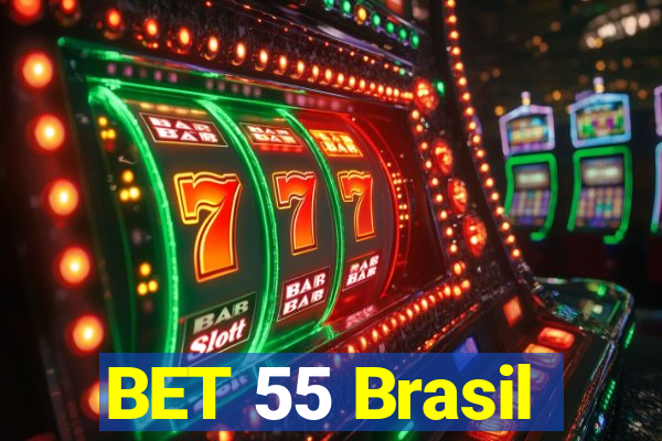 BET 55 Brasil